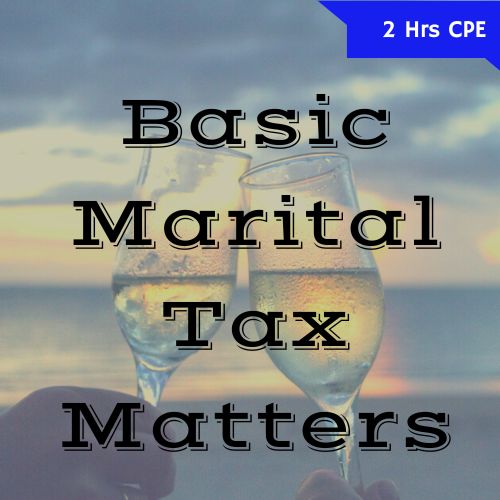 Basic Marital Tax Matters 2 Hr Online CPE course