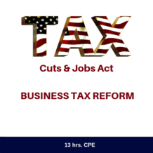 TCJA Business Tax Reform CPE Course