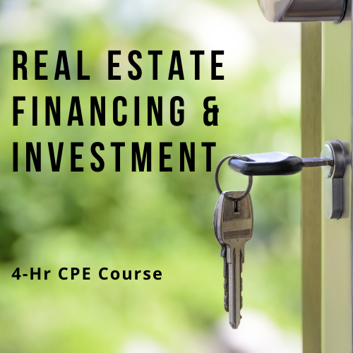 Real Estate Financing and Investment online CPE course