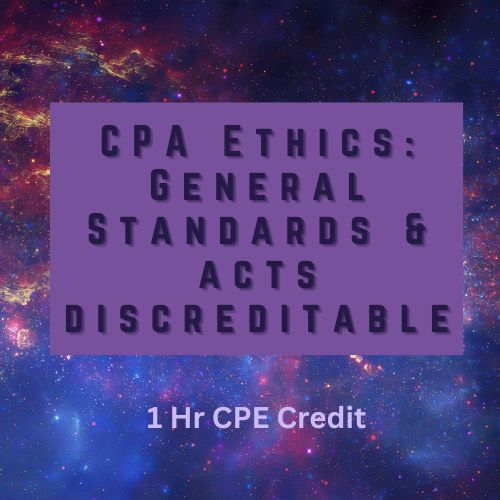 CPA Ethics General Standards • 1 hr online CPE course